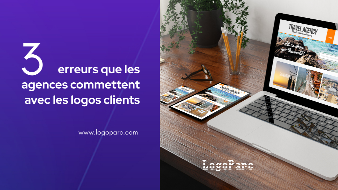 LogoParc | The 3 mistakes that agencies (even the most structured) make ...